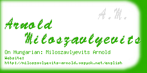 arnold miloszavlyevits business card